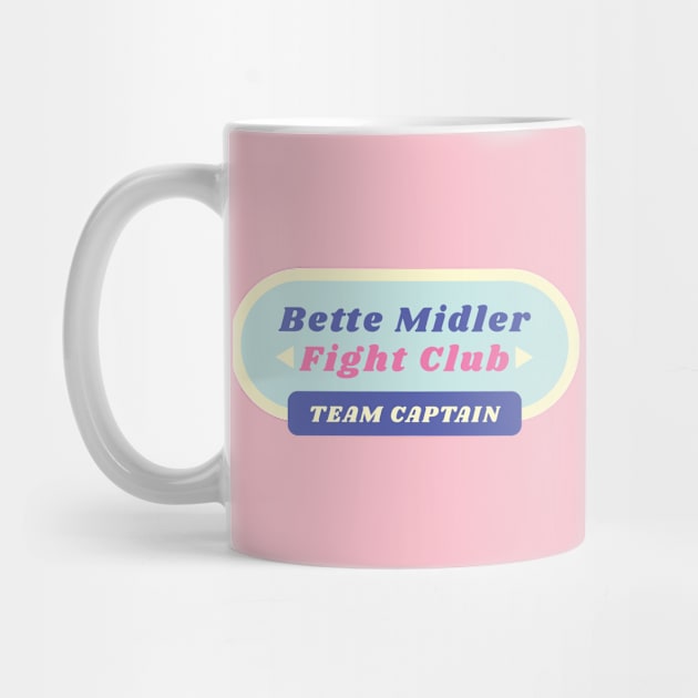 Bette Midler Fight Club Team Captain - funny 1980s inspired design by KodiakMilly